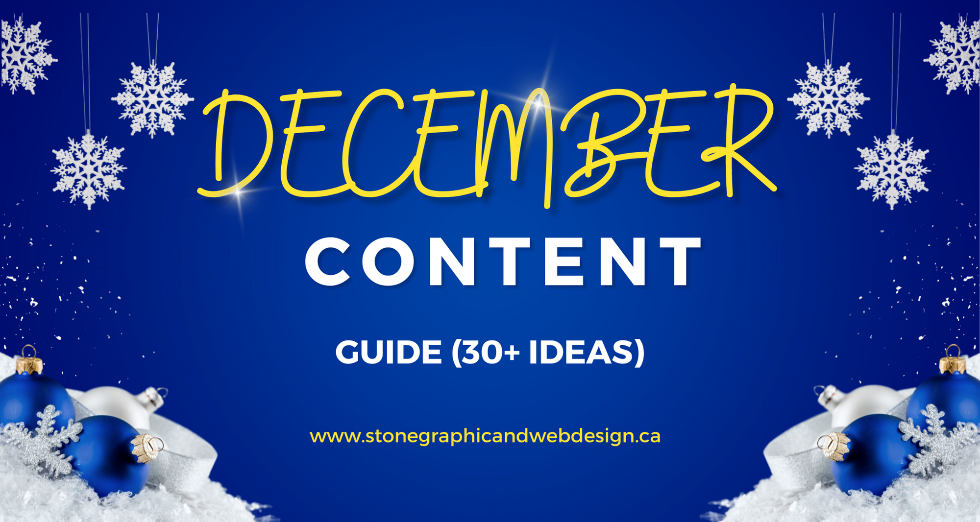 December Content Guide